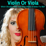 choose between viola and violin