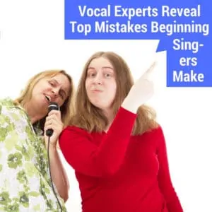 Mistakes beginning singers make