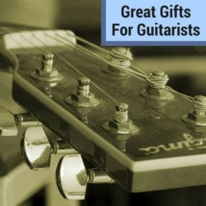 presents for guitar players