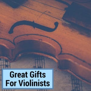 Violin Gift Ideas And Suggestions