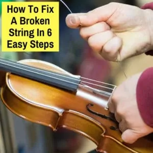 How To Fix A Broken Violin String