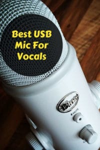 Best USB Microphone For Vocals