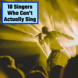 Singers Who Can Not Sing