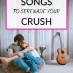 beautiful songs to sing to your crush