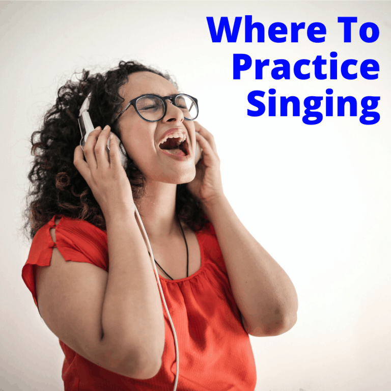 Where To Practice Singing (#6 And #8 Are Last Resorts Only)