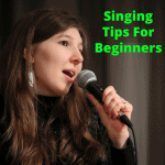 Singing tips for beginners