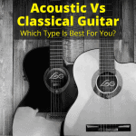 Classical Vs Acoustic Guitar