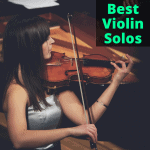 Best Violin Solos