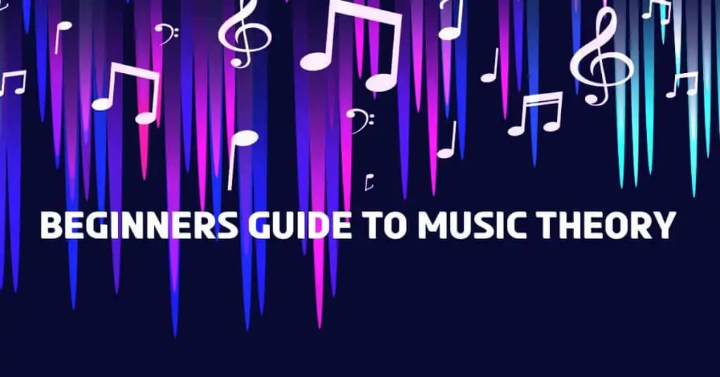 Beginners Guide To Music Theory