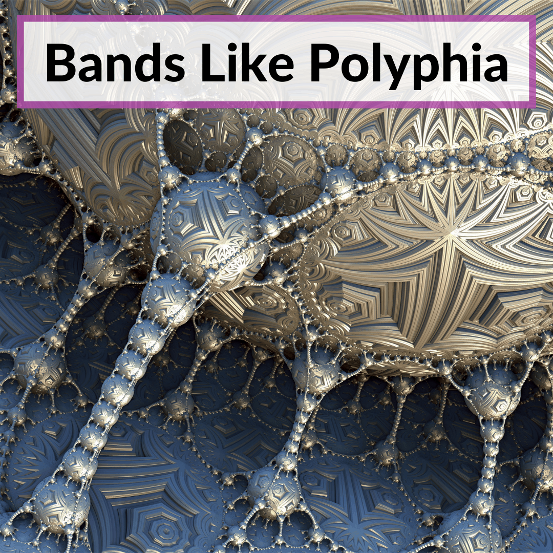 Bands Like Polyphia