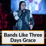 Bands Like Three Days Grace