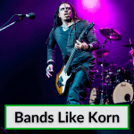 Bands Like Korn