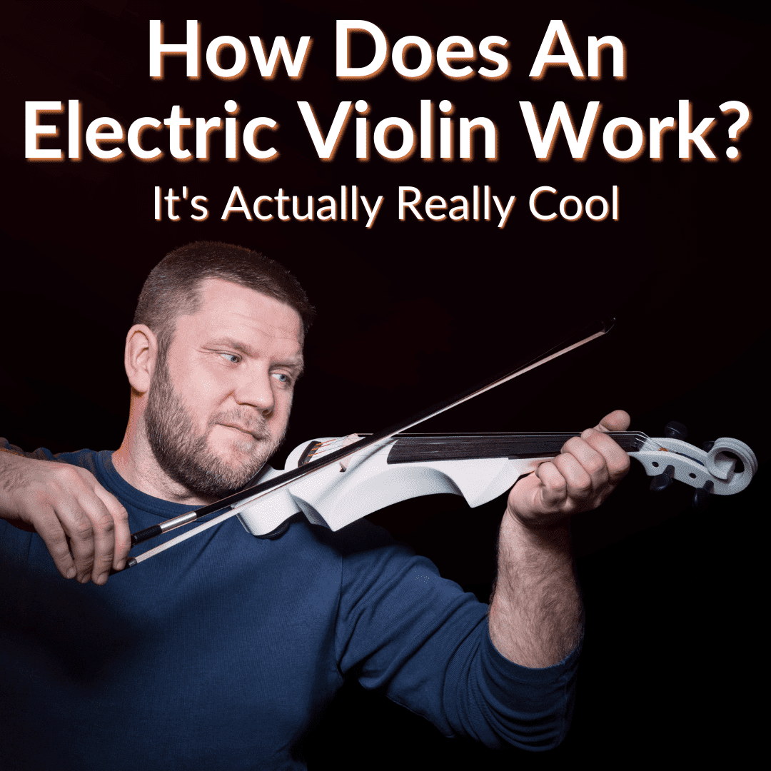 How Does An Electric Violin Work