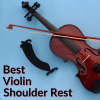 Best Violin Shoulder Rest