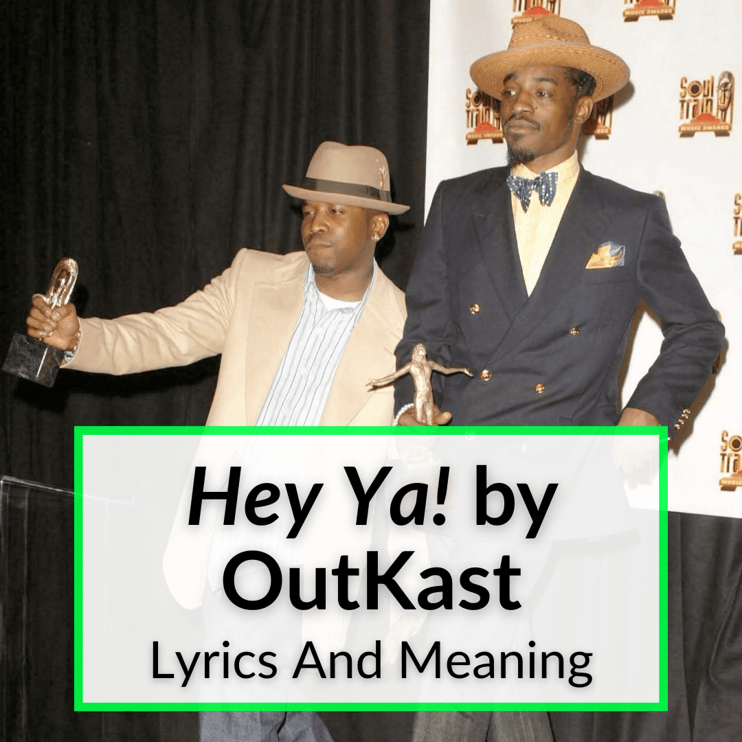 hey-ya-lyrics-and-meaning-outkast-s-andre-3000