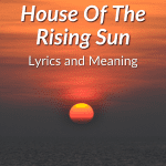 house of the rising sun lyrics meaning