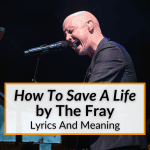 how to save a life lyrics meaning