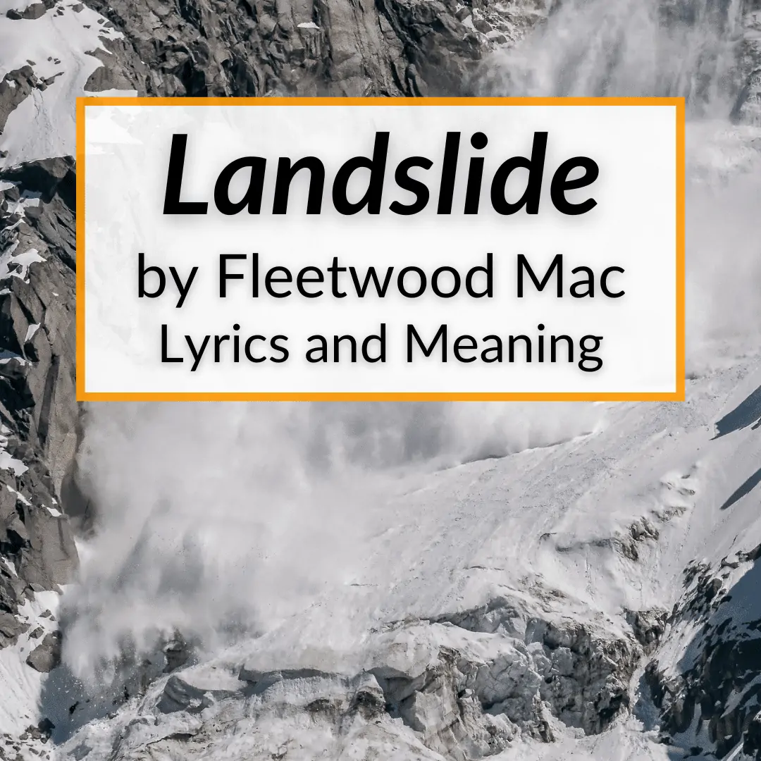 landslide lyrics meaning