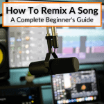 How To Remix A Song