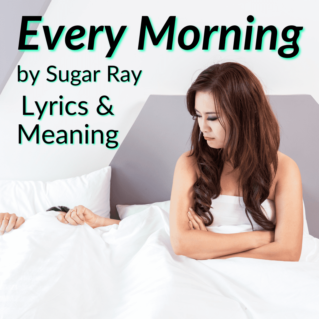 every morning lyrics meaning