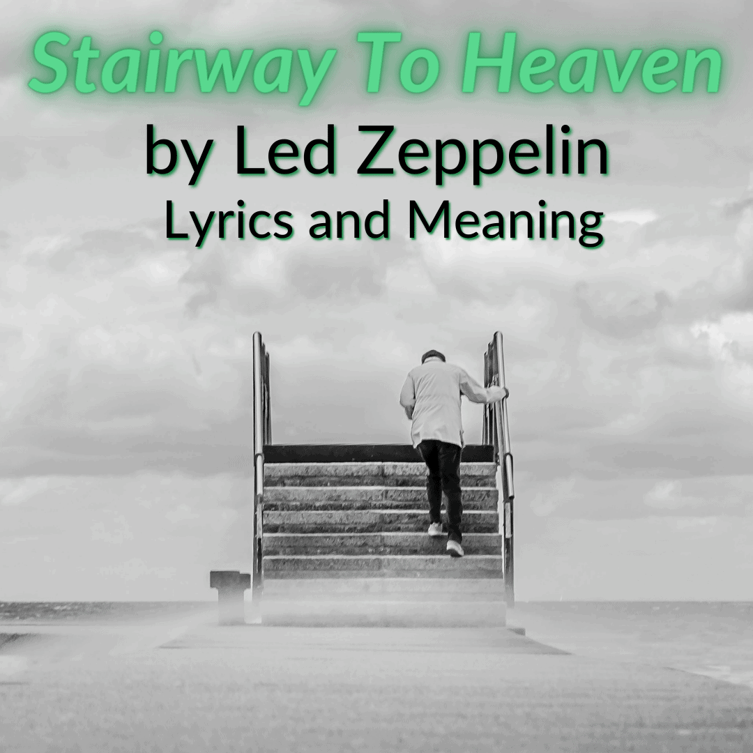 stairway to heaven lyrics meaning