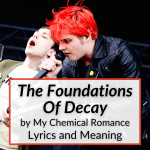 the foundations of decay lyrics meaning