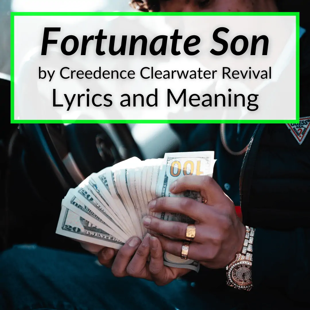 fortunate son lyrics meaning