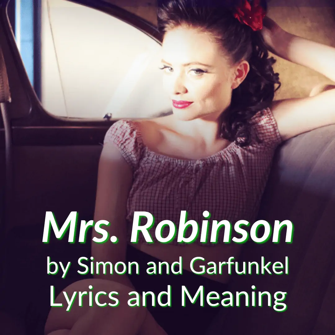 mrs robinson lyrics meaning