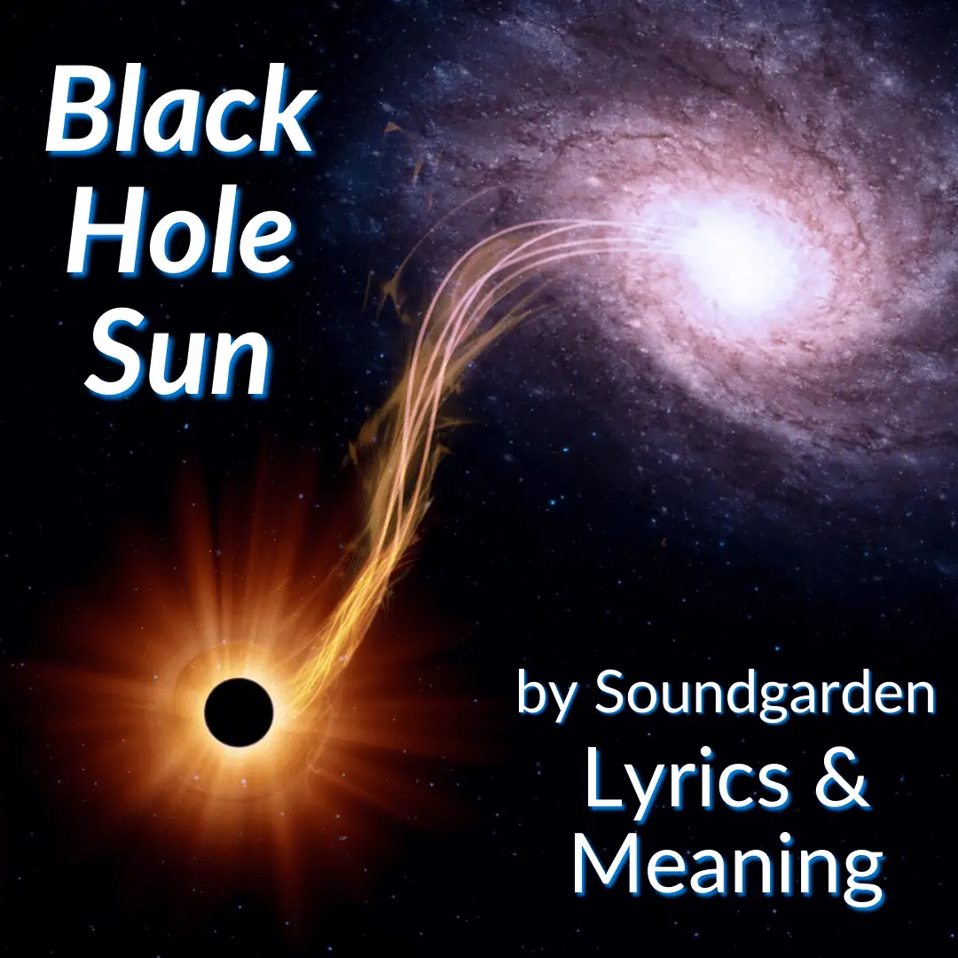 black hole sun lyrics meaning
