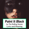 paint it black lyrics meaning
