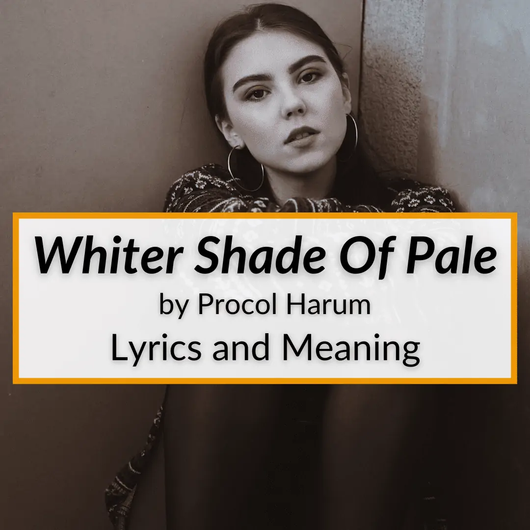 whiter shade of pale lyrics meaning