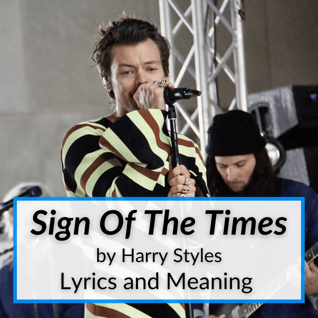Sign Of The Times Lyrics Meaning