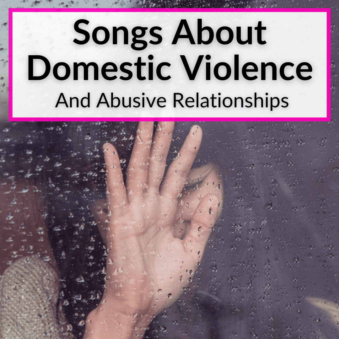 Songs About Domestic Violence