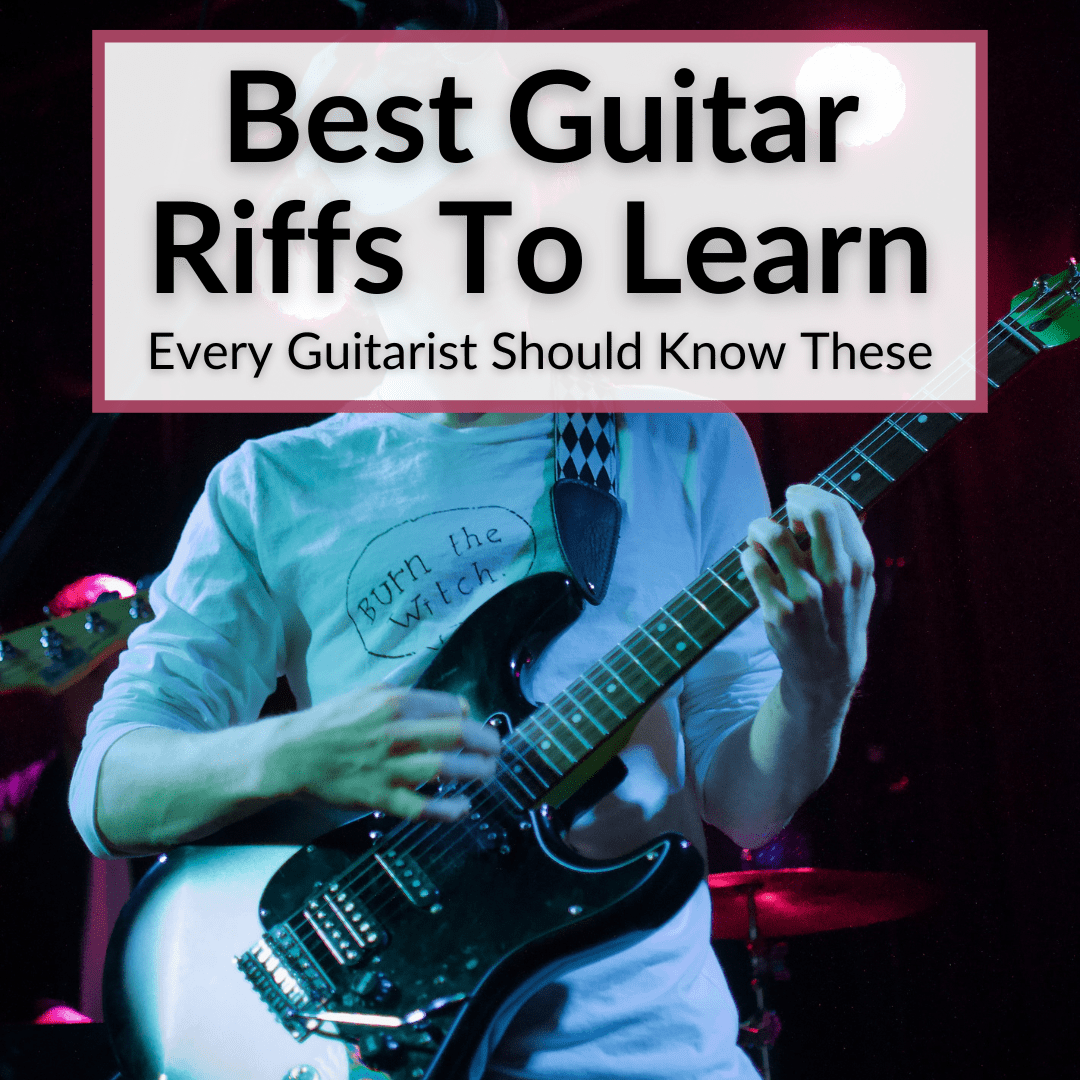 Best Guitar Riffs To Learn