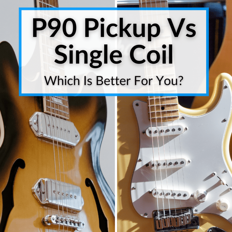 P90 Pickup Vs Single Coil (Which One Is Better For You?)