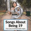 Songs About Being 19