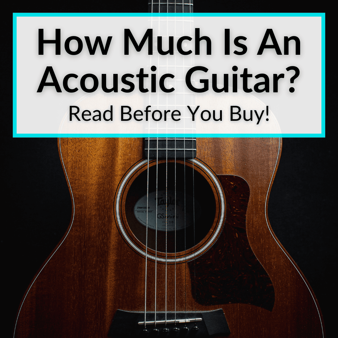 How Much Is An Acoustic Guitar