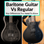 Baritone Guitar Vs Regular