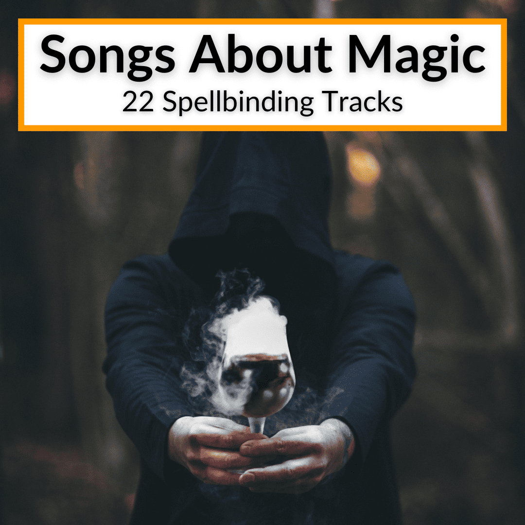 Songs About Magic