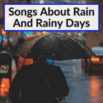 Songs About Rain