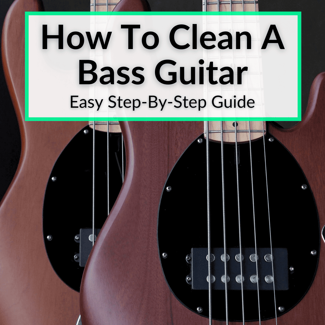 How To Clean A Bass Guitar