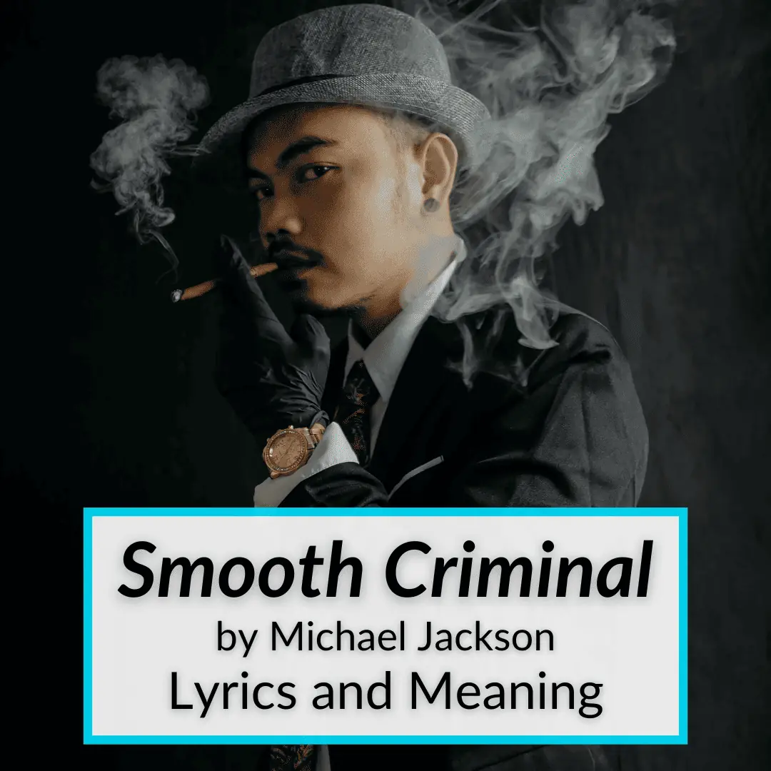 Smooth Criminal Lyrics Meaning