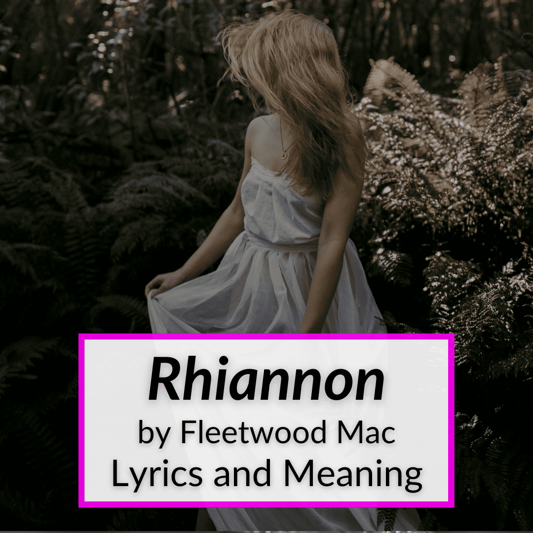 Rhiannon Lyrics Meaning