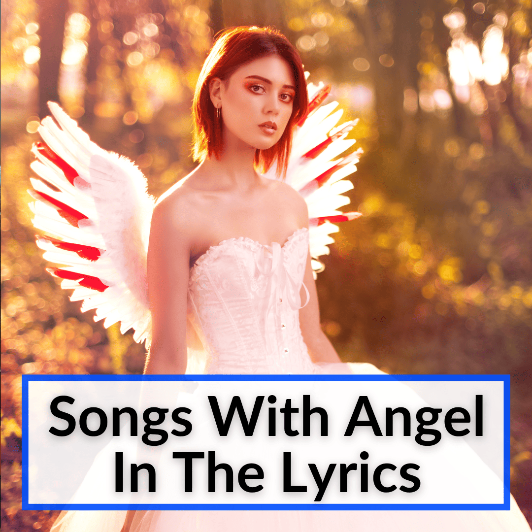 Songs With Angel In The Lyrics