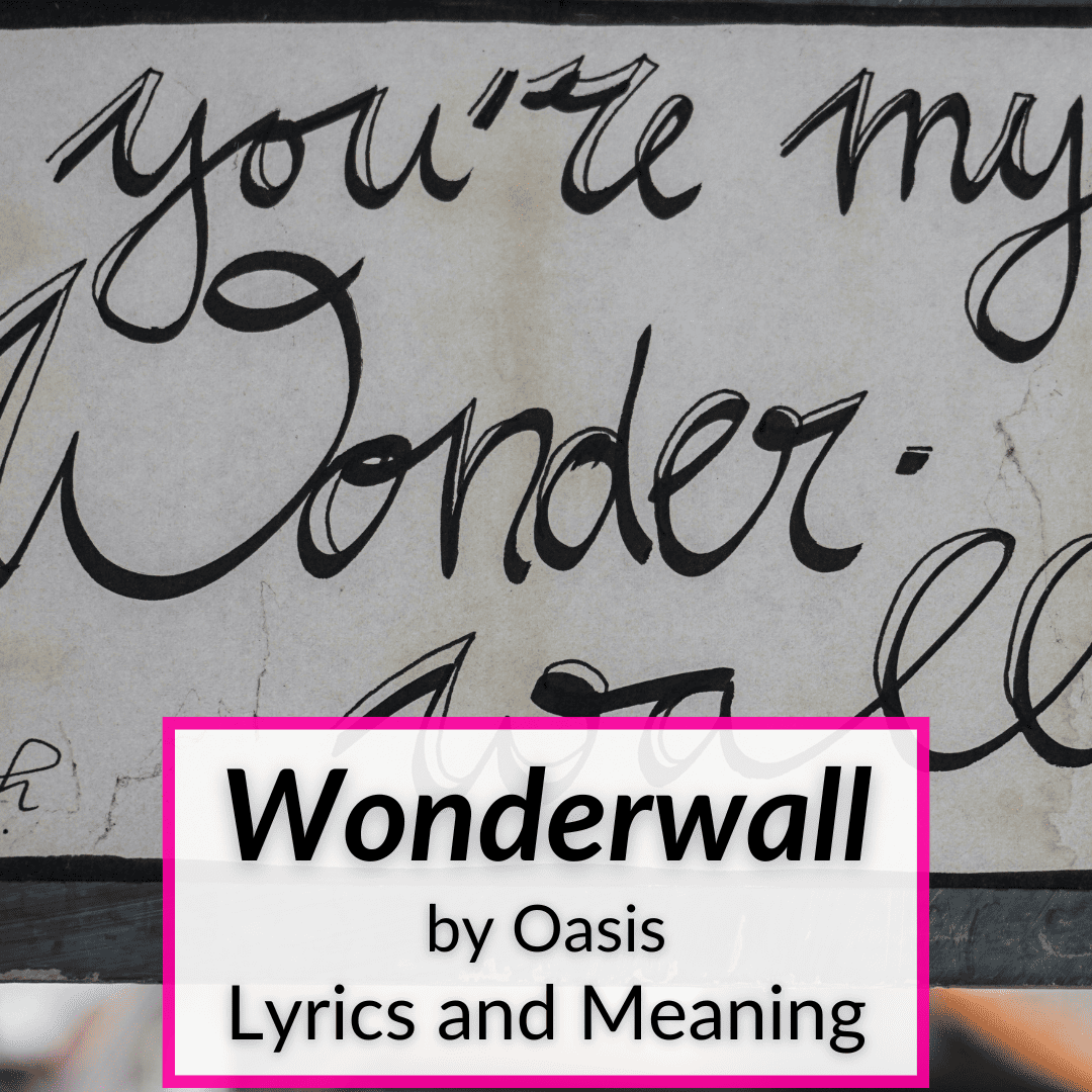 wonderwall lyrics meaning