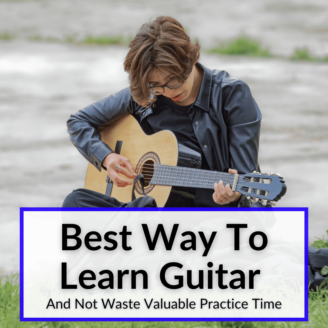 Best Way To Learn Guitar