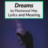 Dreams lyrics meaning