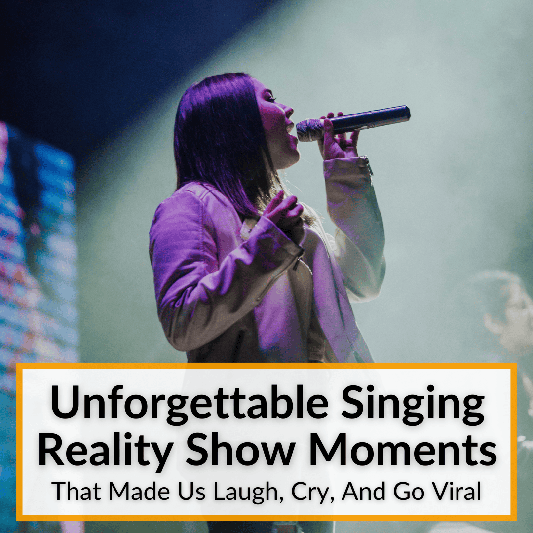 Unforgettable Singing Reality Show Moments