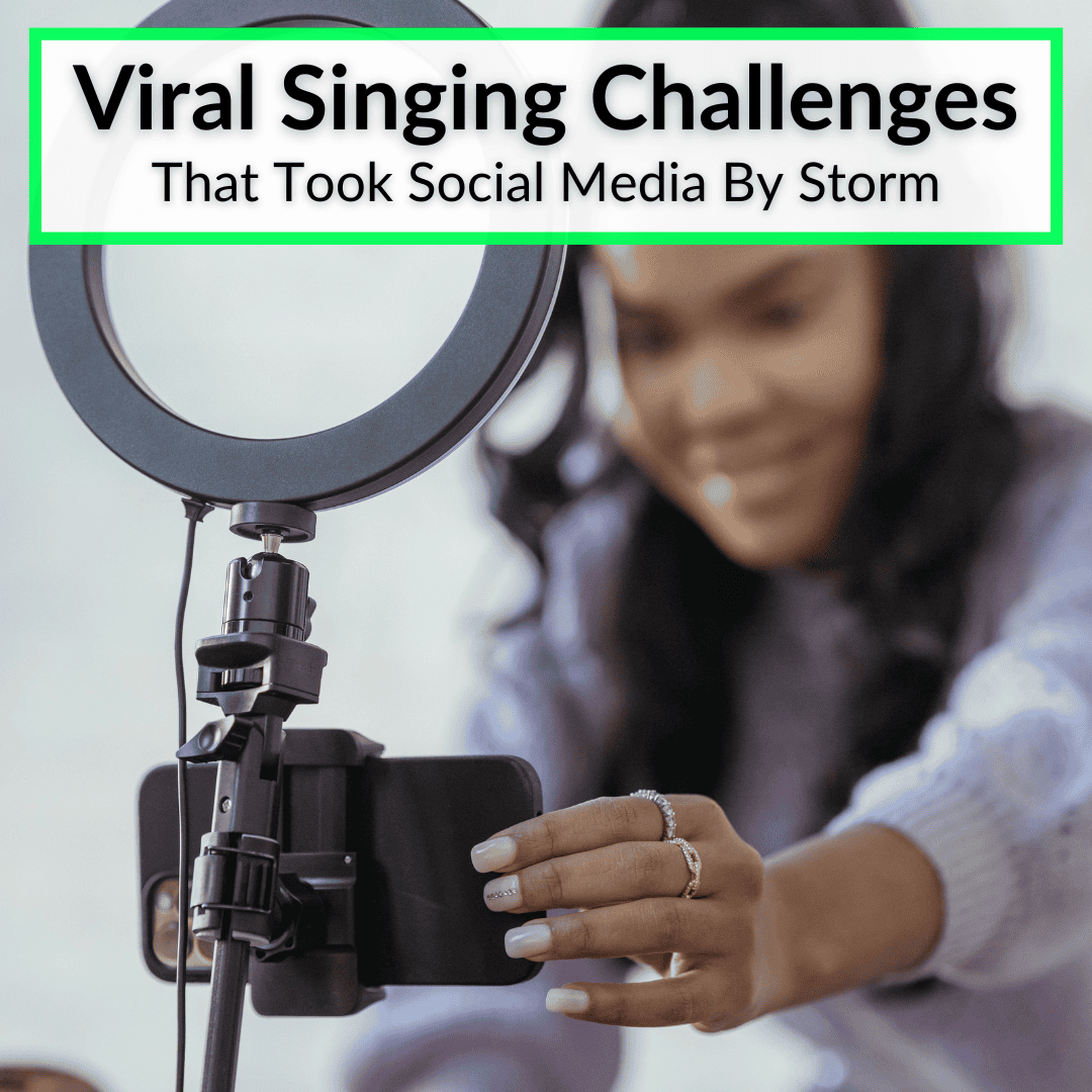 Viral Singing Challenges